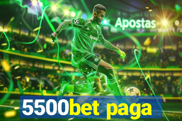 5500bet paga